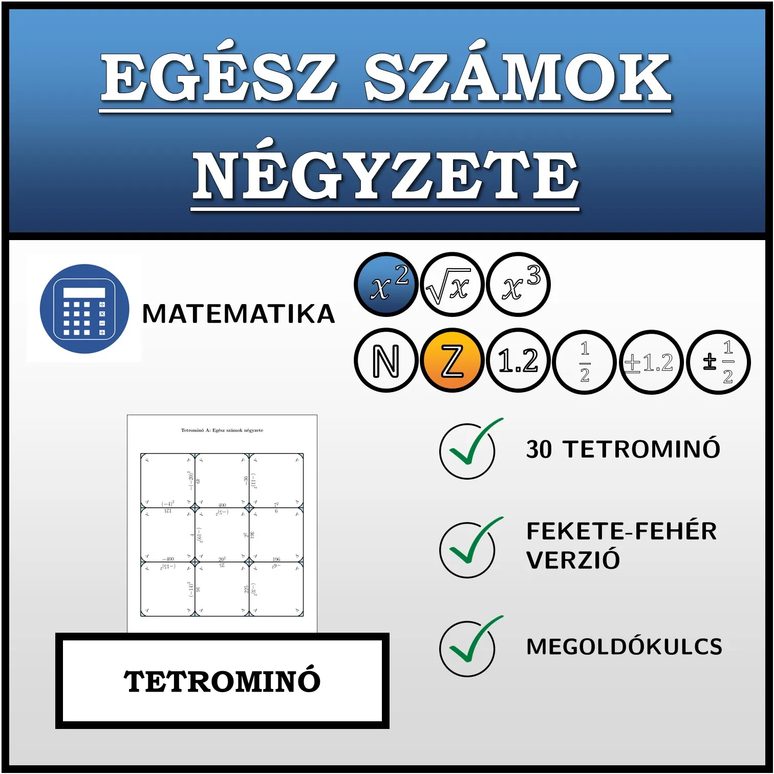 Tetrominó: Egész számok négyzete