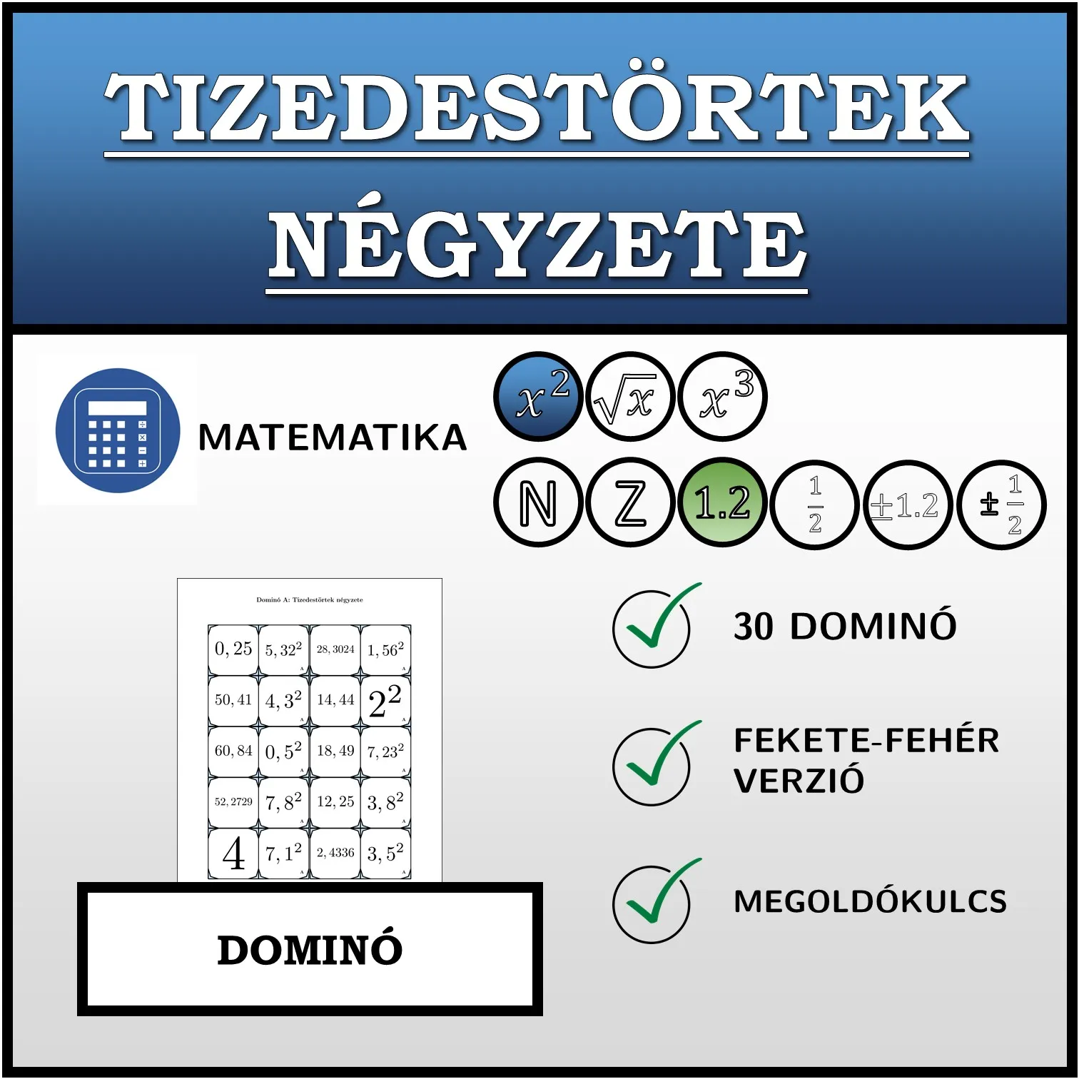 Dominó: Tizedestörtek négyzete