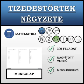 Munkalap: Tizedestörtek négyzete