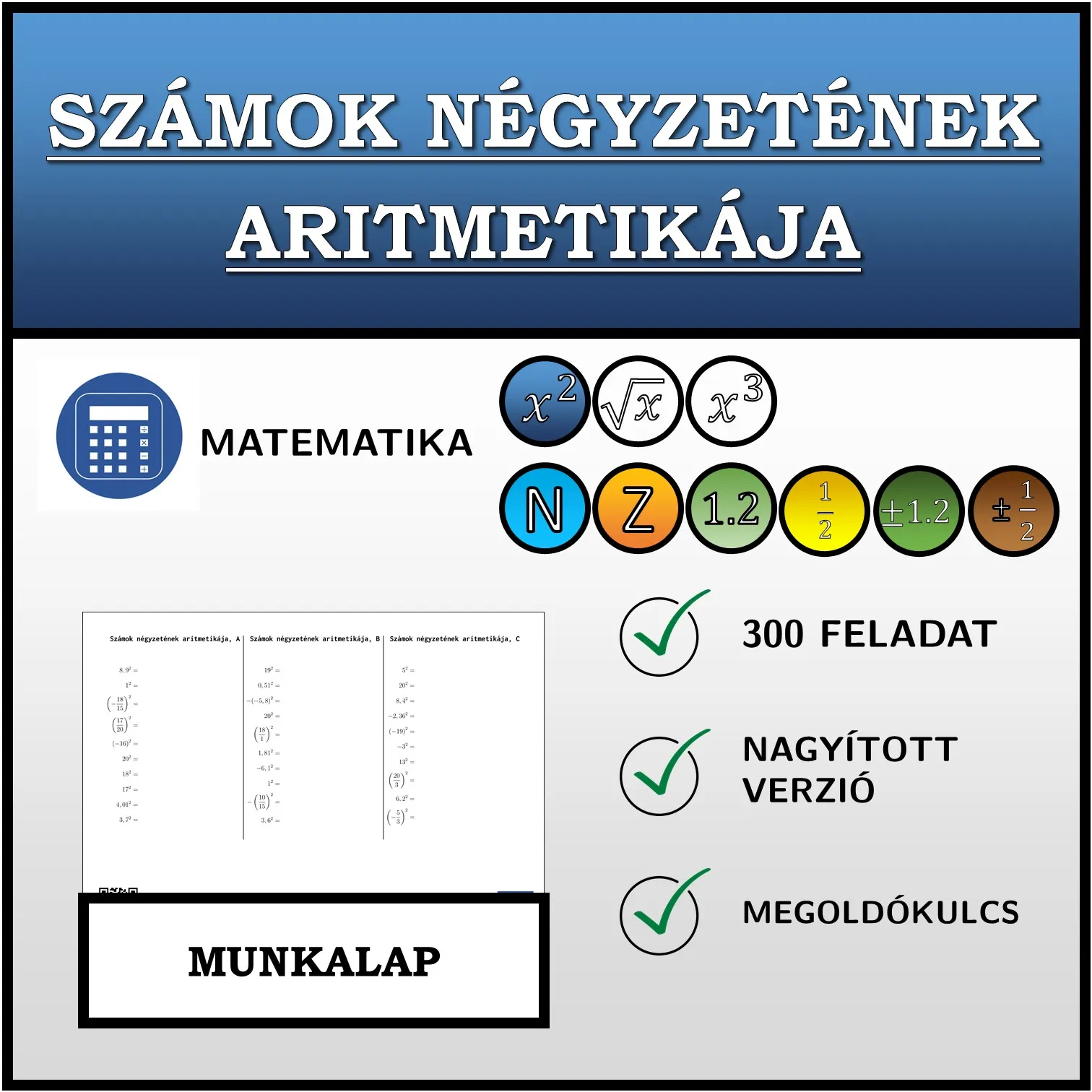 Munkalap: Számok négyzetének aritmetikája