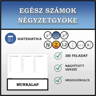 Munkalap: Egész számok négyzetgyöke
