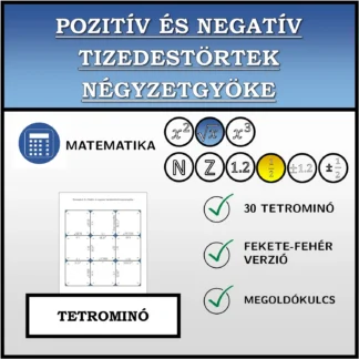 Tetrominó: Pozitív és negatív tizedestörtek négyzetgyöke