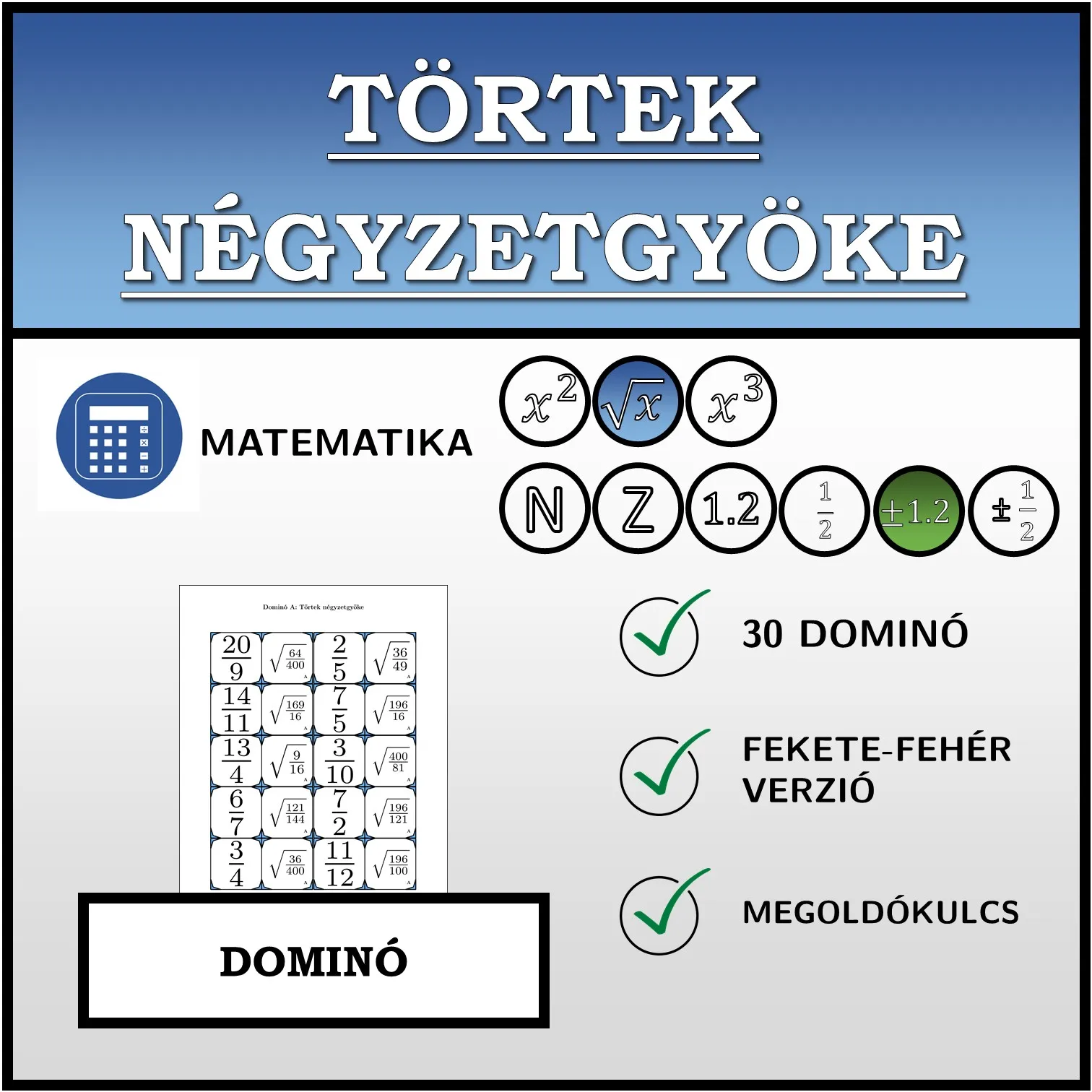 Dominó: Törtek négyzetgyöke