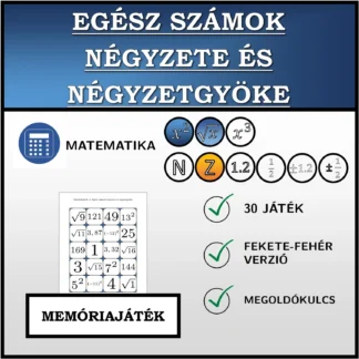 Memóriajáték: Egész számok négyzete és négyzetgyöke