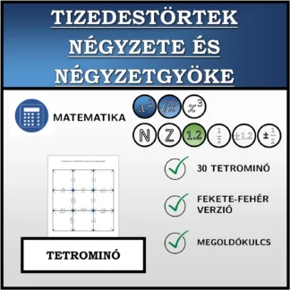 Tetrominó: Tizedestörtek négyzete és négyzetgyöke