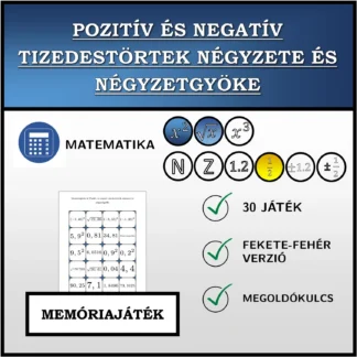 Memóriajáték: Pozitív és negatív tizedestörtek négyzete és négyzetgyöke